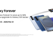 Save Up to RM3,900 on the Galaxy S25 Series with the Galaxy Forever Program