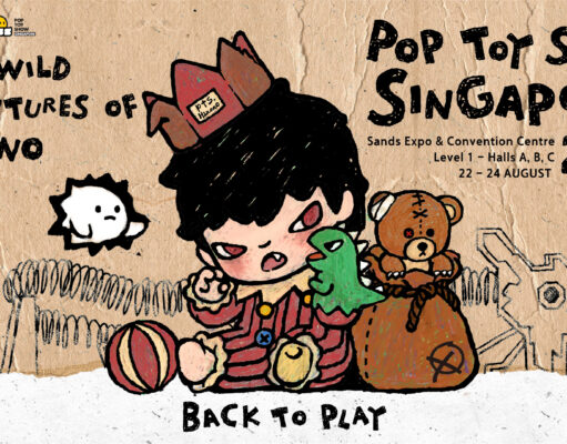 Pop Toy Show 2025 returns to Singapore: Bigger and bolder!