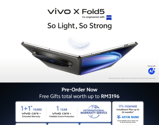 PRE-ORDER THE VIVO X FOLD5 NOW AND ENJOY EXCLUSIVE GIFTS WORTH UP TO RM3196!