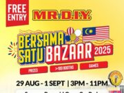 MR D.I.Y. held its inaugural “Bersama Satu Bazaar” to celebrate Merdeka by fostering unity and supporting local talent through food, shopping, and entertainment.