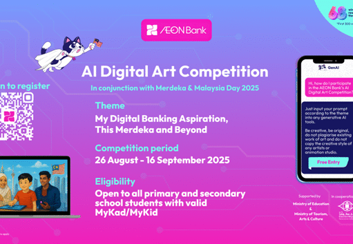 AEON Bank launched the #MerdekaUntuk campaign and an AI Digital Art Competition, partnering with the Ministry of Education (KPM) and the National Art Gallery