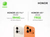 Get the HONOR 600 Series 512GB Storage for FREE with Selected Telcos