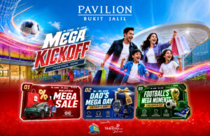 MEGA KICKOFF BRINGS MALAYSIA MEGA SALE 2026 TO PAVILION BUKIT JALIL: WHERE EVERY SHOPPING MOMENT SCORES BIG