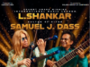 GRAMMY-WINNING MUSIC LEGEND L. SHANKAR (DOUBLE VIOLIN, VOCALS, COMPOSER) AND MALAYSIA’S MUSICAL VIRTUOSOS UNITE FOR HISTORIC FIRST AT ISTANA BUDAYA