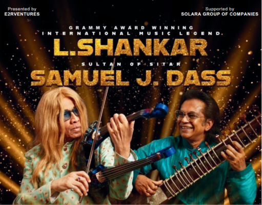 GRAMMY-WINNING MUSIC LEGEND L. SHANKAR (DOUBLE VIOLIN, VOCALS, COMPOSER) AND MALAYSIA’S MUSICAL VIRTUOSOS UNITE FOR HISTORIC FIRST AT ISTANA BUDAYA