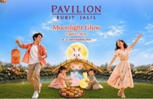 Lights, Lanterns & Togetherness: Pavilion Bukit Jalil Celebrates Mid-Autumn With “Moonlight Glow”
